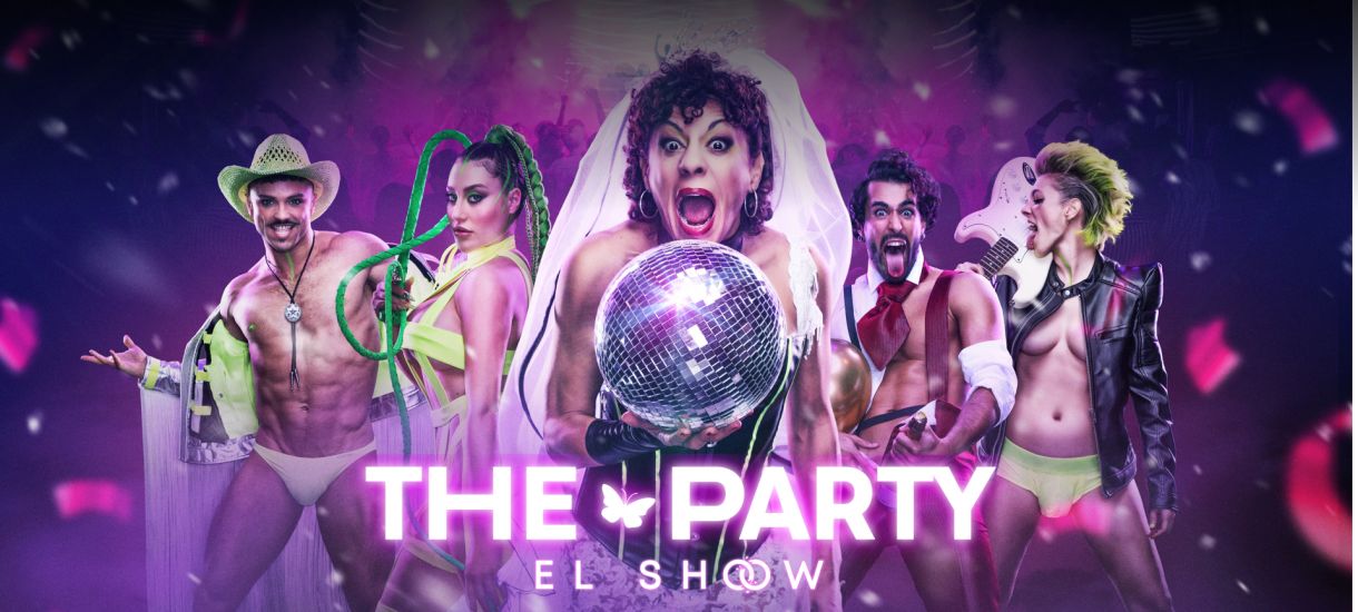 THE PARTY EL SHOW del 6 a 23 de ABRIL '23